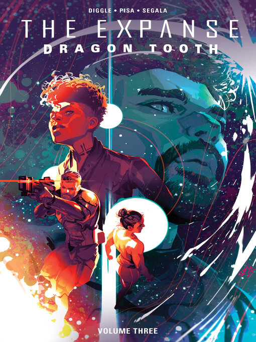 Title details for The Expanse: Dragon Tooth (2023), Volume 3 by Andy Diggle - Wait list